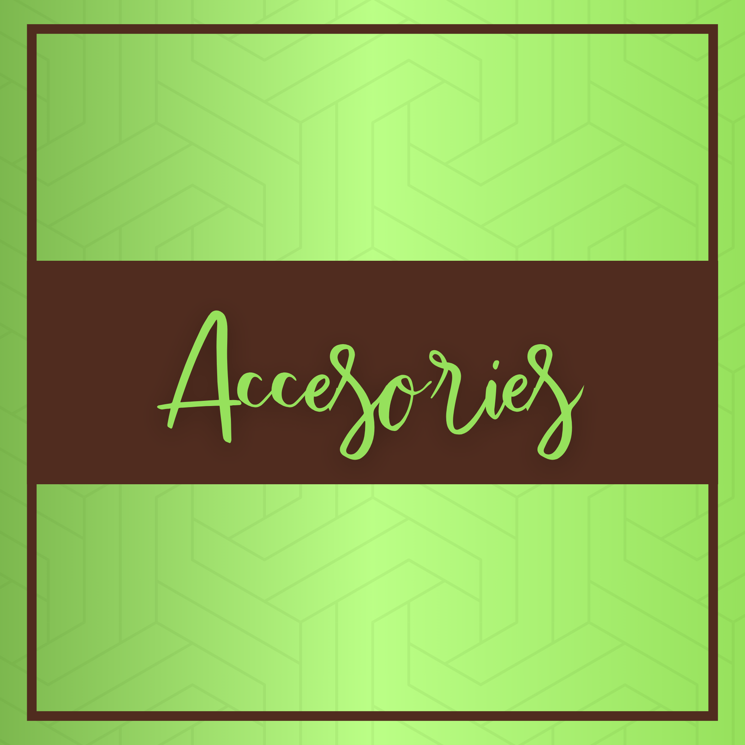 Accesories